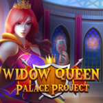 Widow Queen Palace